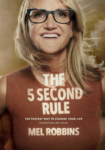 Cover of The 5 Second Rule by Mel Robbins